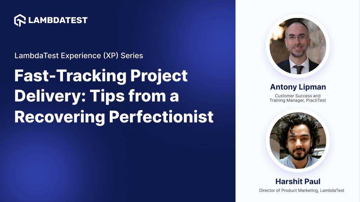 fast-tracking-project-delivery-tips-from-a-recovering-perfectionist